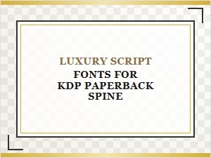 Elegant Spine Scripts for Paperback Luxury
